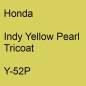 Preview: Honda, Indy Yellow Pearl Tricoat, Y-52P.